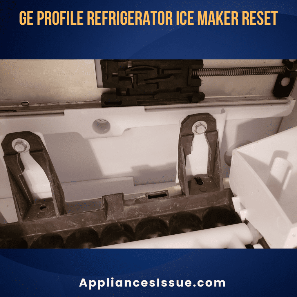 GE Profile Refrigerator Ice Maker Reset