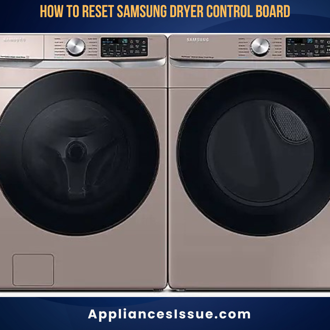 How to Reset Samsung Dryer Control Board